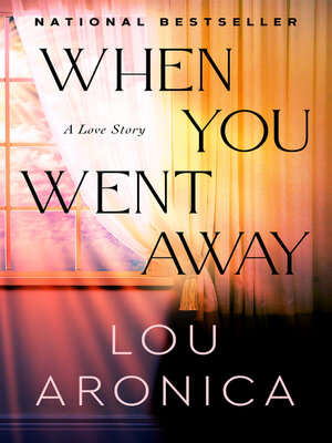 cover image of When You Went Away